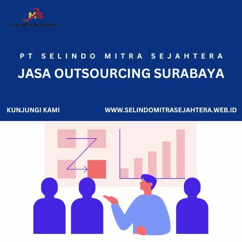 Jasa Outsourcing Surabaya